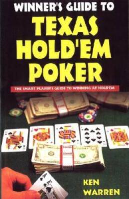 Winner's Guide To Texas Hold'em Poker - Paperback By Warren, Ken - GOOD