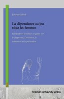La DéPendance Au Jeu Chez Les Femmes, Johanna Nitsch