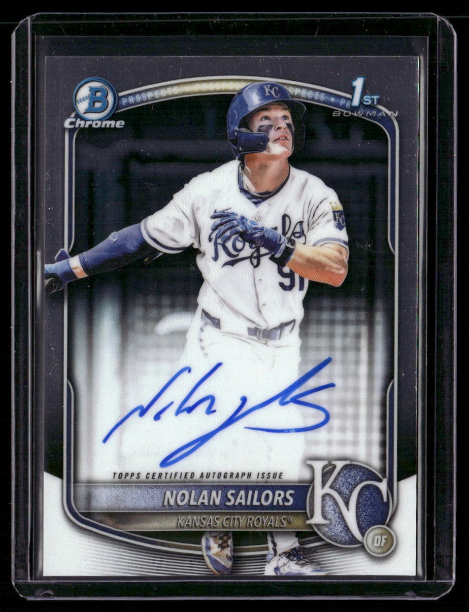 2025 Bowman Draft #CPA-NSA Nolan Sailors Chrome Prospect Autographs