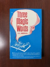 Three Magic Words Uell S. Andersen