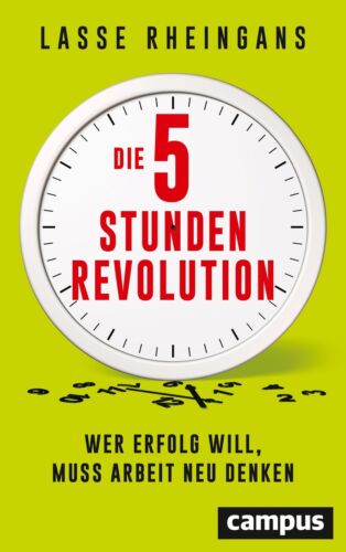Lasse Rheingans Die 5-Stunden-Revolution - Afbeelding 1 van 1