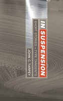 John C. Tarpey | In Suspension | Taschenbuch | Englisch (2019) | AuthorHouse UK