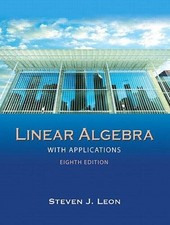 Linear Algebra with Applications (8th Edition...