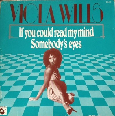 Viola Wills - If You Could Read My Mind / Somebody's Eyes (12'', Single)