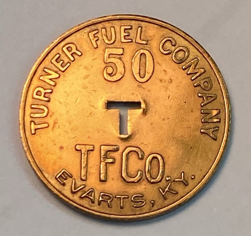 Evarts, KY Kentucky Coal Scrip Token - Turner Fuel Co. - 50 Cent