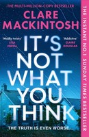 It's Not What You Think | Mackintosh, Clare | Kartoniert | 9780008742621