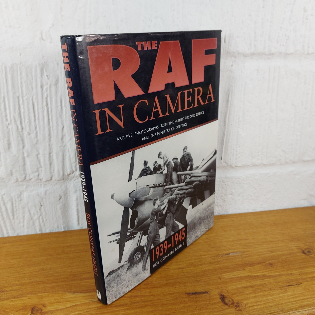 The Raf in Camera 1939-1945 by Roy Conyers Nesbit (Hardcover, 1998)