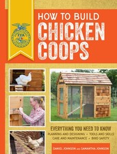 How to Build Chicken Coops: Everything You Need to Know, Updated  Revised ...