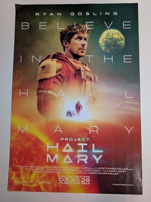 Project Hail Mary 11x17 Poster Cinemark Exclusive Opening Day Ryan Gosling IMAX 