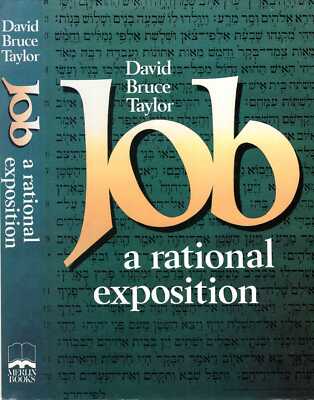 Taylor, David Bruce JOB: A RATIONAL EXPOSITION Hardback BOOK