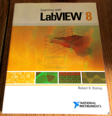 Learning with LabVIEW 8 Robert H Bishop 9780132390255 BRAND NEW 