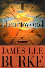 Heartwood - Hardcover By Burke, James Lee - GOOD