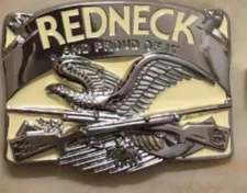 Redneck And Proud Of It Embossed Belt Buckle