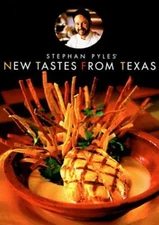 New Tastes from Texas Paperback Stephan Pyles