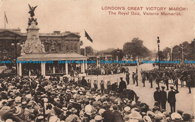 R667419 London Großer Siegesmarsch. The Royal Dais. Victoria Memorial. Photochro