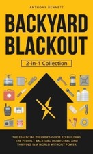 Anthony Bennett Backyard Blackout (Hardback) Self-Sufficient Living (UK IMPORT)