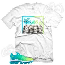"DEAD PRESIDENTS" T Shirt for N Air Vapormax Plus Lemon Lime Teal Sneaker 