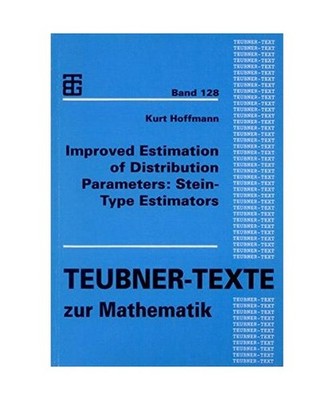 Improved Estimation of Distribution Parameters: Stein-Type Estimators, Kurt Hoff