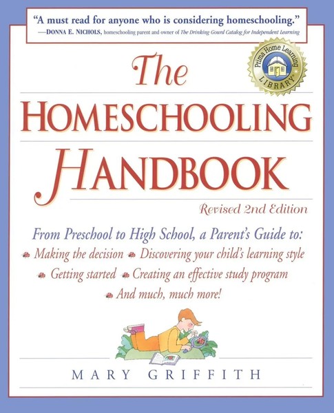 The Homeschooling Handbook Mary Griffith Taschenbuch Einband - Flex.(Paperback)-image
