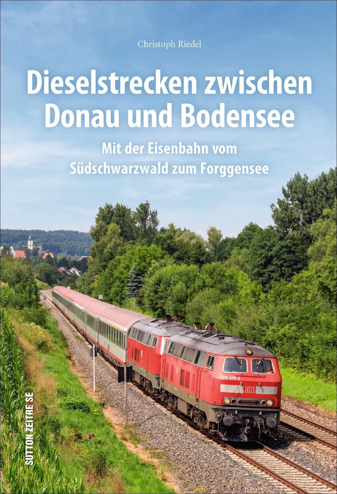 Thumbnail - Dieselstrecken Zwischen Donau Und Bodensee Christoph Riedel