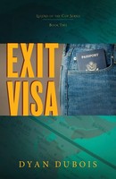 Dyan Dubois | Exit Visa | Taschenbuch | Englisch (2022) | Luminare Press