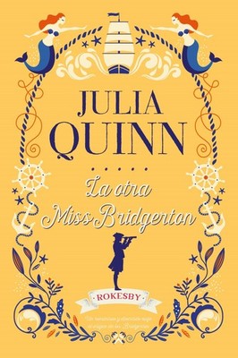 La otra Miss Bridgerton (Spanish Edition)