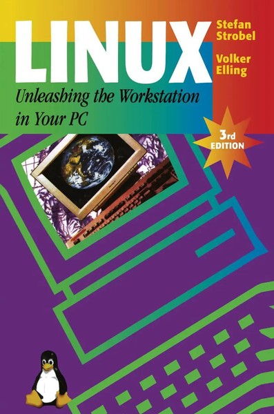 Stefan Strobel (U. A.) | Linux - Unleashing The Workstation In Your PC | Buch-image