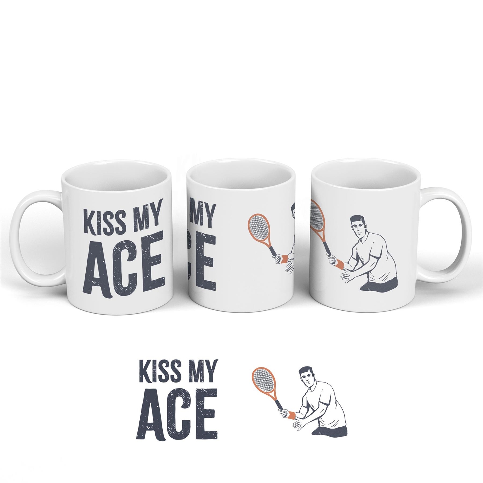 Tennis Kiss My Ace Humorous Hobby Typography Ceramic Classic Mug