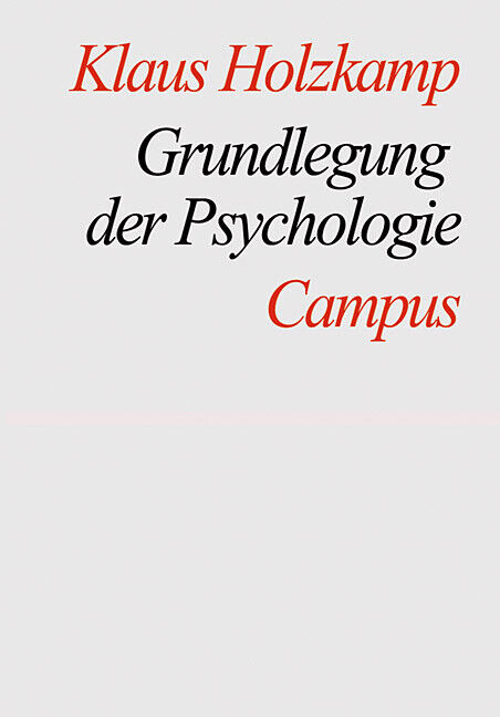Thumbnail - Klaus Holzkamp / Grundlegung Der Psychologie