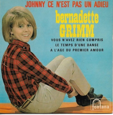 Bernadette GRIMM Johnny Ce N'est Pas Un Adieu EP 1965 Yé-Yé Popsong