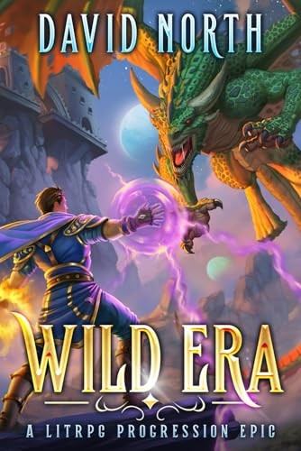 Wild Era: A LitRPG Progression Epic - North, David
