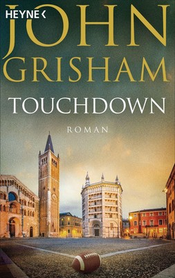 Touchdown | John Grisham | Taschenbuch | 351 S. | Deutsch | 2009 | Heyne