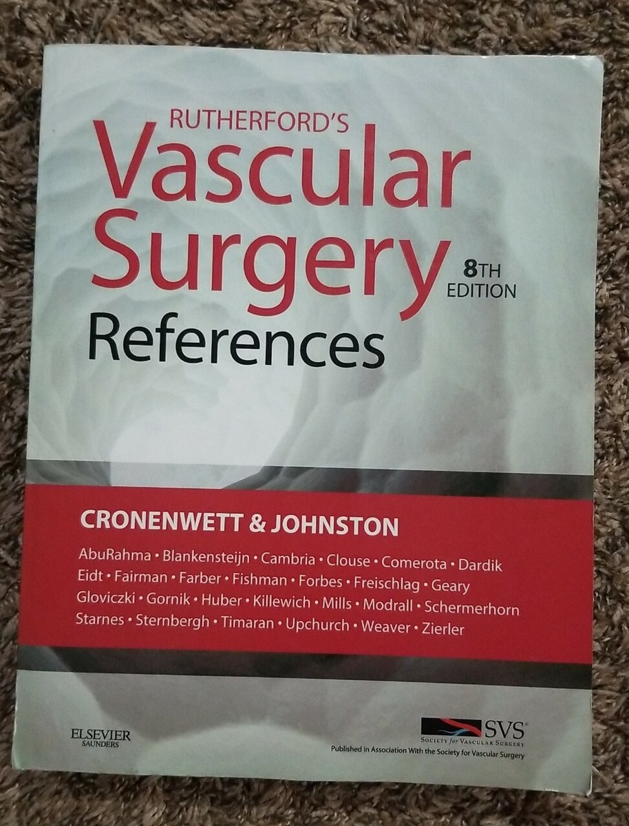 RUTHERFORD'S VASCULAR SURGERY REFERENCES, 8TH EDITION By