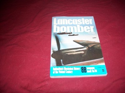 BALLANTINE'S ILLUSTRATED HISTORY, WEAPONS BOOK #30, ''LANCASTER BOMBER''