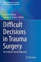 Kenneth Wilson (U. A.) | Difficult Decisions In Trauma Surgery | Taschenbuch