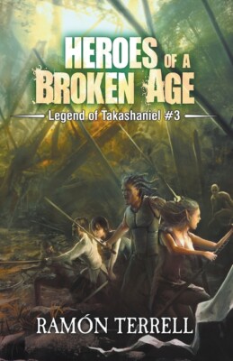 Heroes Of A Broken Age