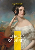Luigi Pirandello | Chacun Sa VéRité | Taschenbuch | FranzöSisch (2025)