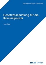 Gesetzessammlung für die Kriminalpolizei: Te...