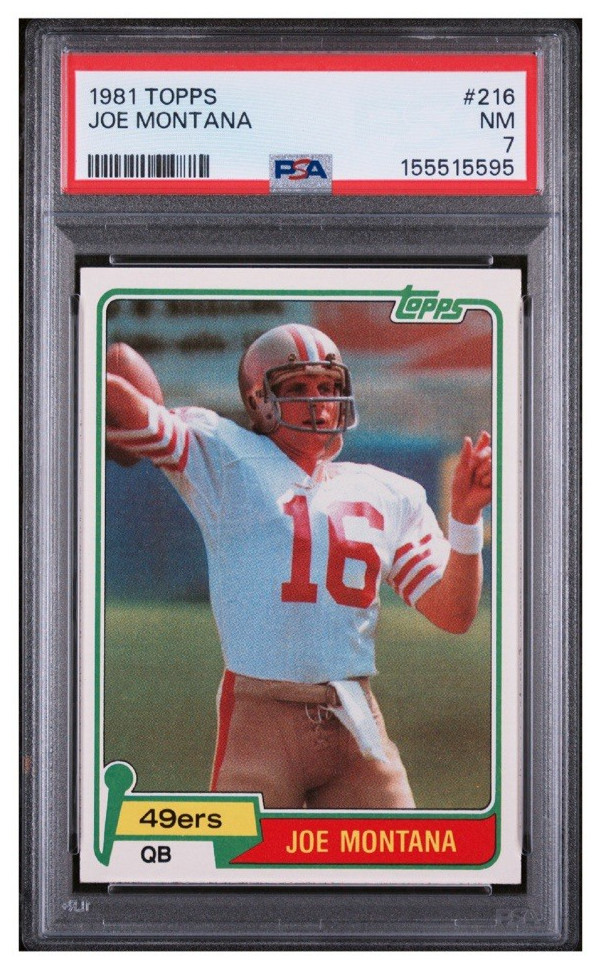 1981 Topps Joe Montana Rookie #216 PSA 7 Sharp Centered Fresh Grade/Slab 2026