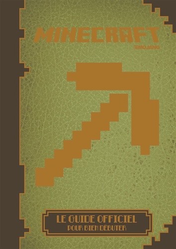 Livre neuf minecraft le guide officiel pour bien débuter en ance