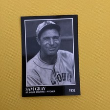 1991 The Sporting News Conlon Collection - Sam Gray #75 No Mlb Logo On Back (RC)