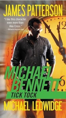 Tick Tock: 4 (Michael Bennett), Patterson, James