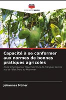 Johannes MüLler | Capacité à Se Conformer Aux Normes De Bonnes Pratiques...