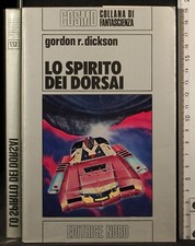 COSMO. LO SPIRITO DEI DORSAI. GORDON DICKSON. NORD. 1ED.