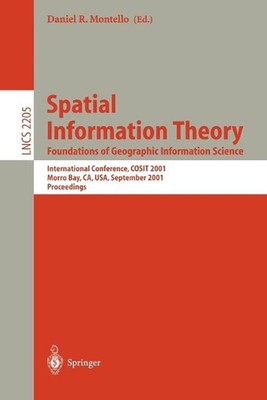 Spatial Information Theory: Foundations of Geographic Information Science: Inter