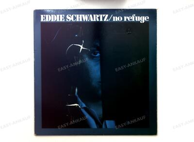 Eddie Schwartz - No Refuge Canada LP 1981 '