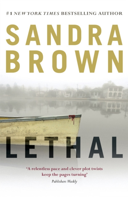 Lethal by Sandra Brown (Paperback Book)