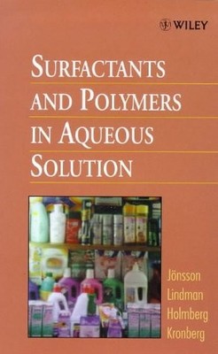 SURFACTANTS AND POLYMERS IN AQUEOUS SOLUTION By Bo Jönsson & VG