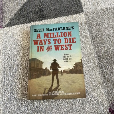 A Million Ways to Die in the West book SIGNED BY SETH MACFARLANE HIMSELF