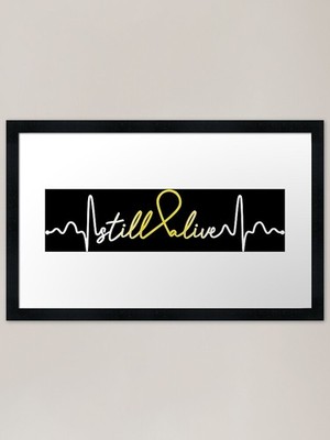 Still Alive - Bone Cancer Awareness Gerahmtes Wandbild Poster Leinwanddruck Bild